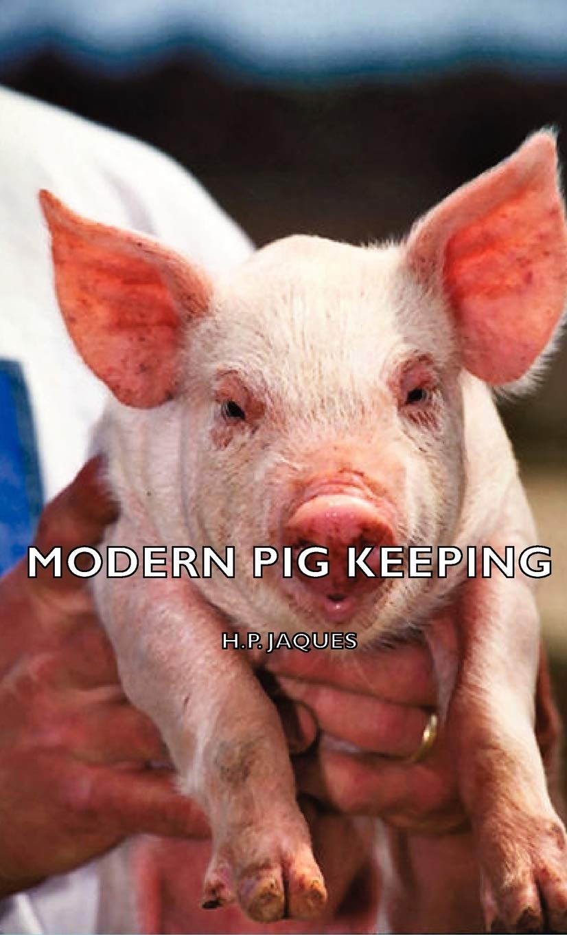 Modern Pig Keeping,Used