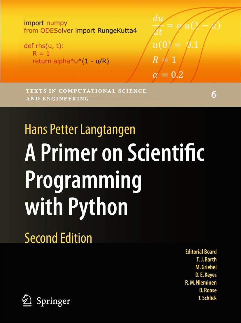 A Primer on Scientific Programming with Python (Texts in Computational Science and Engineering),Used