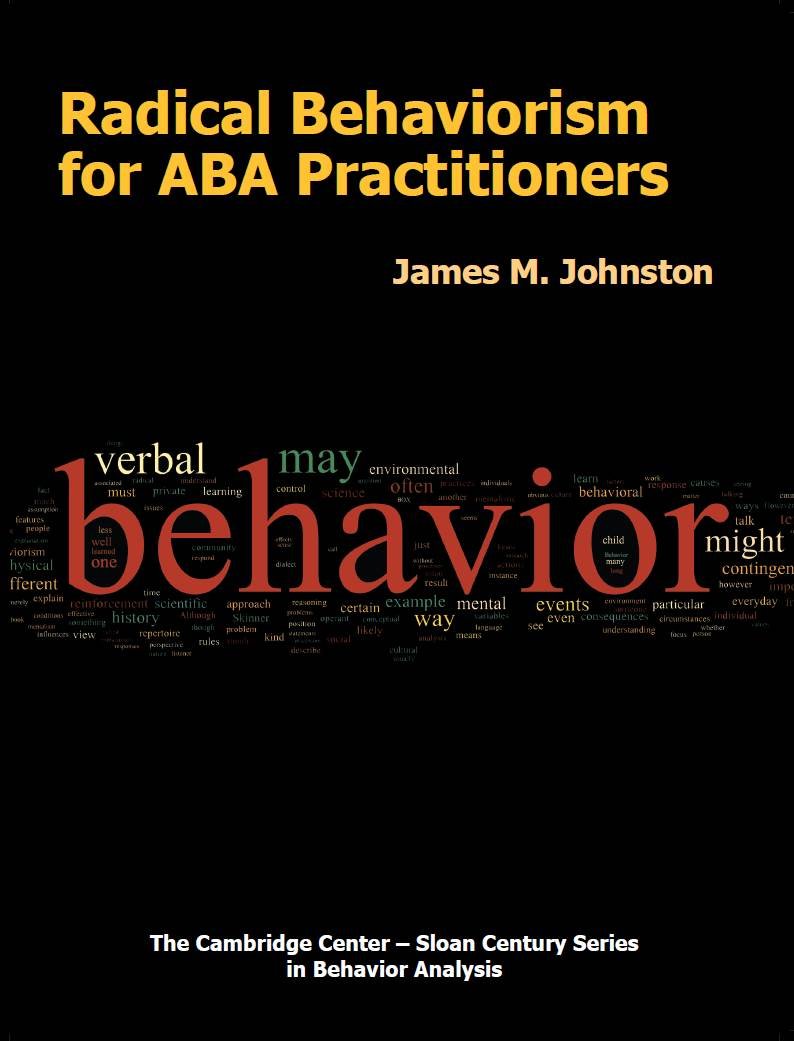 Radical Behaviorism for ABA Practitioners Y,Used