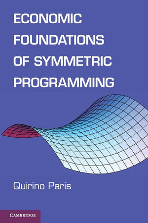 Economic Foundations of Symmetric Programming,Used