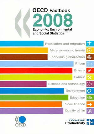 OECD Factbook 2008: Economic, Environmental and Social Statistics,Used