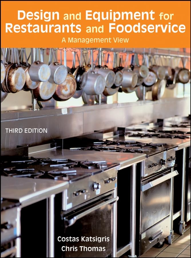 Design and Equipment for Restaurants and Foodservice: A Management View, 3rd Edition,New