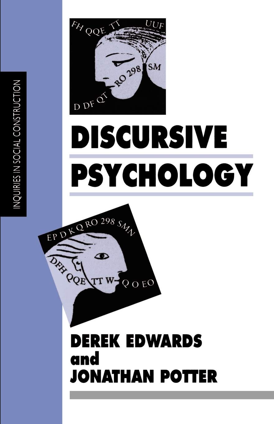 Discursive Psychology (Inquiries in Social Construction series),Used
