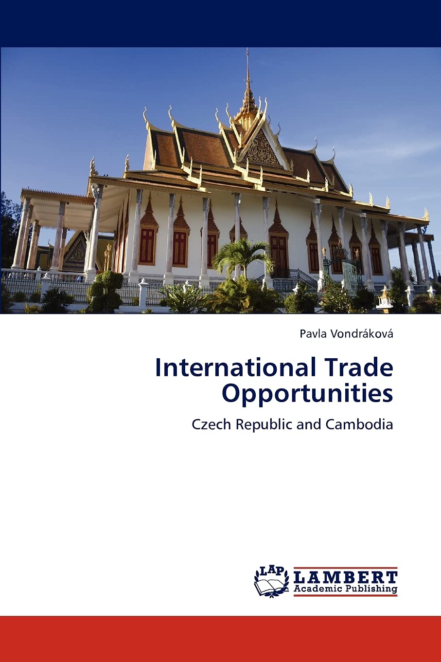 International Trade Opportunities: Czech Republic and Cambodia,Used