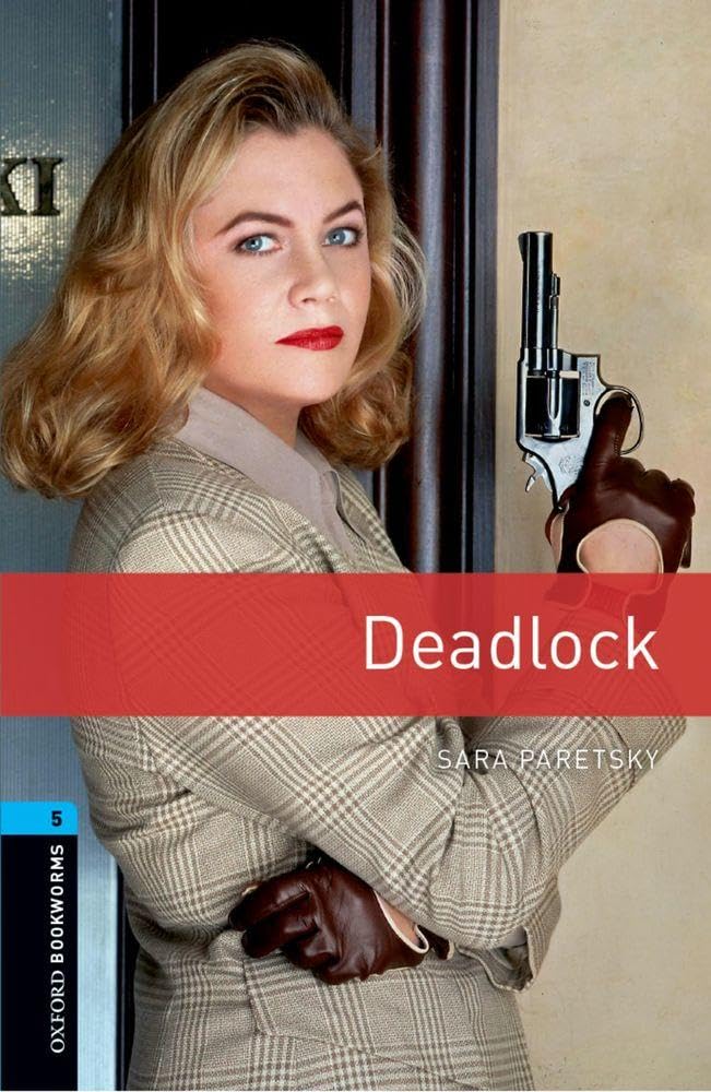 Oxford Bookworms 5. Deadlock,New