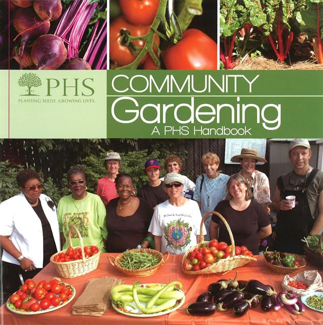 Community Gardening: A PHS Handbook,Used