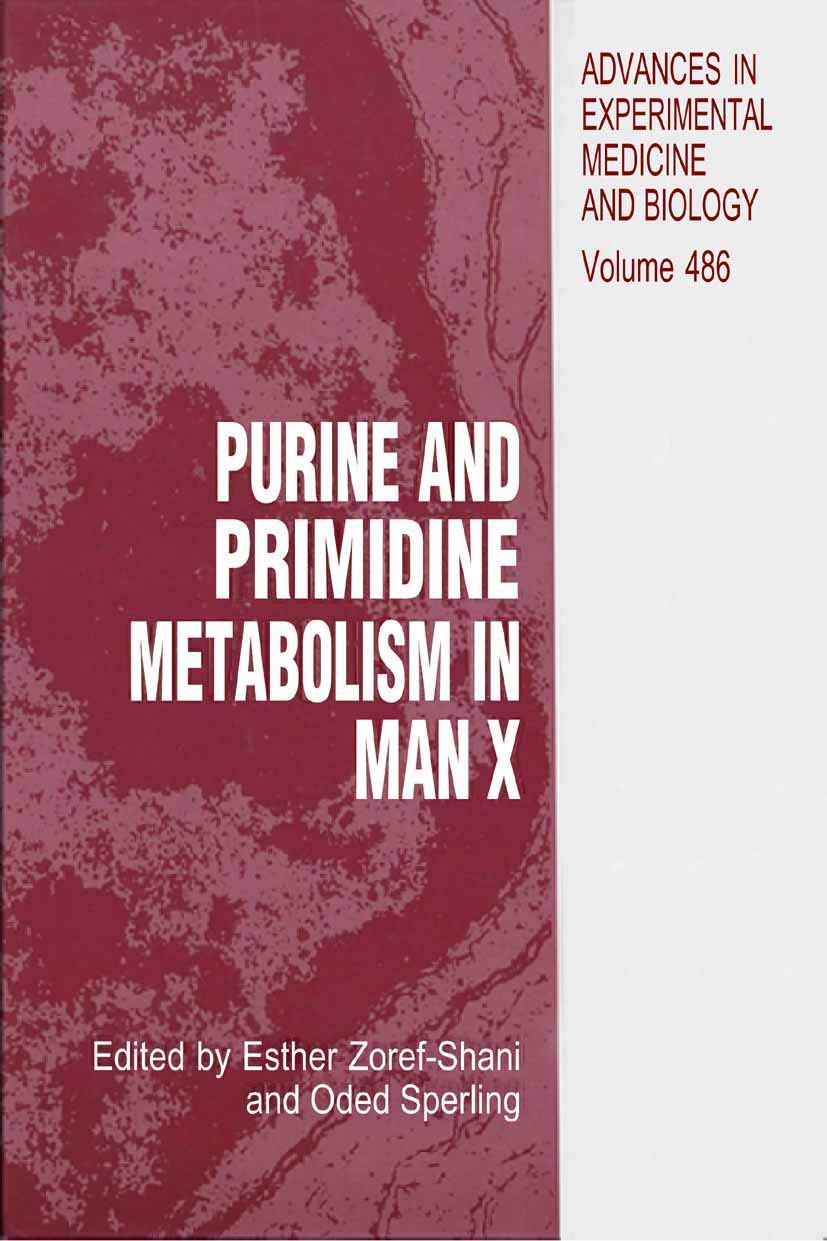Purine and Pyrimidine Metabolism in Man X (Advances in Experimental Medicine and Biology),Used