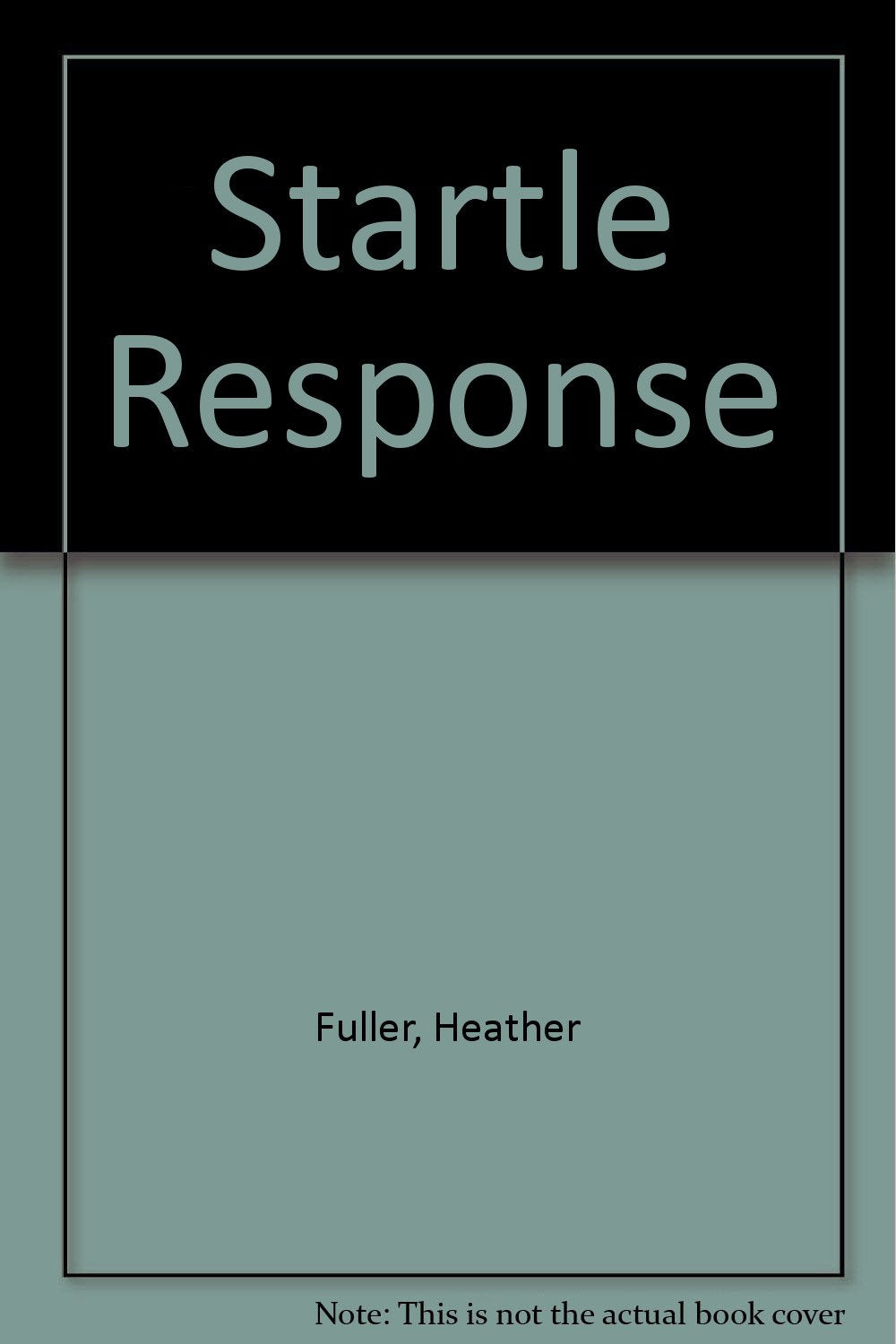 Startle Response,Used