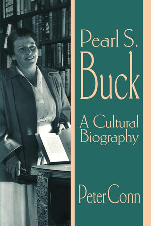Pearl S. Buck: A Cultural Biography,Used