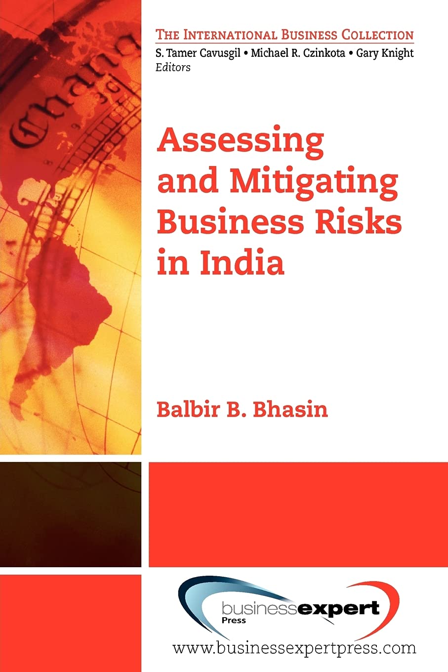 Assessing And Mitigating Business Risks In India (International Business Collection),Used