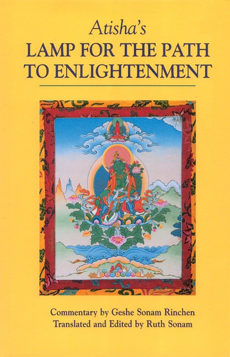 Atisha'S Lamp For The Path To Enlightenment