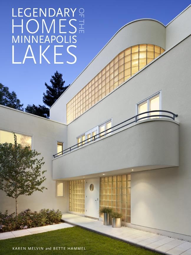Legendary Homes of the Minneapolis Lakes,Used