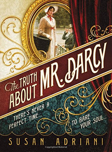 The Truth About Mr. Darcy