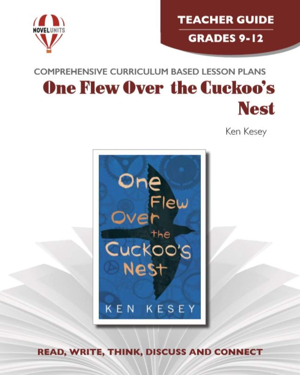 One Flew Over the Cuckoos Nest  Teacher Guide by Novel Units,Used