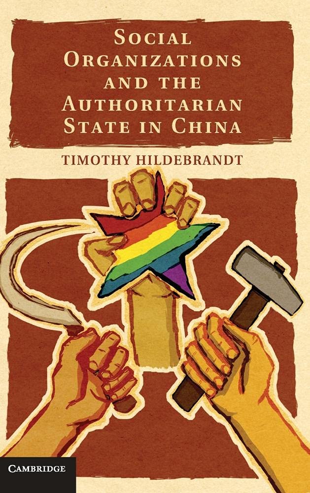 Social Organizations and the Authoritarian State in China,Used