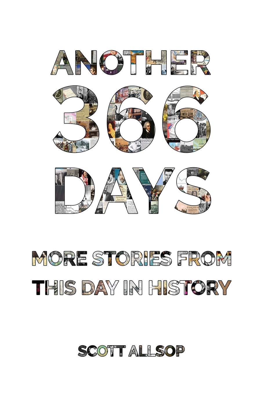 Another 366 Days: More Stories From This Day in History,Used