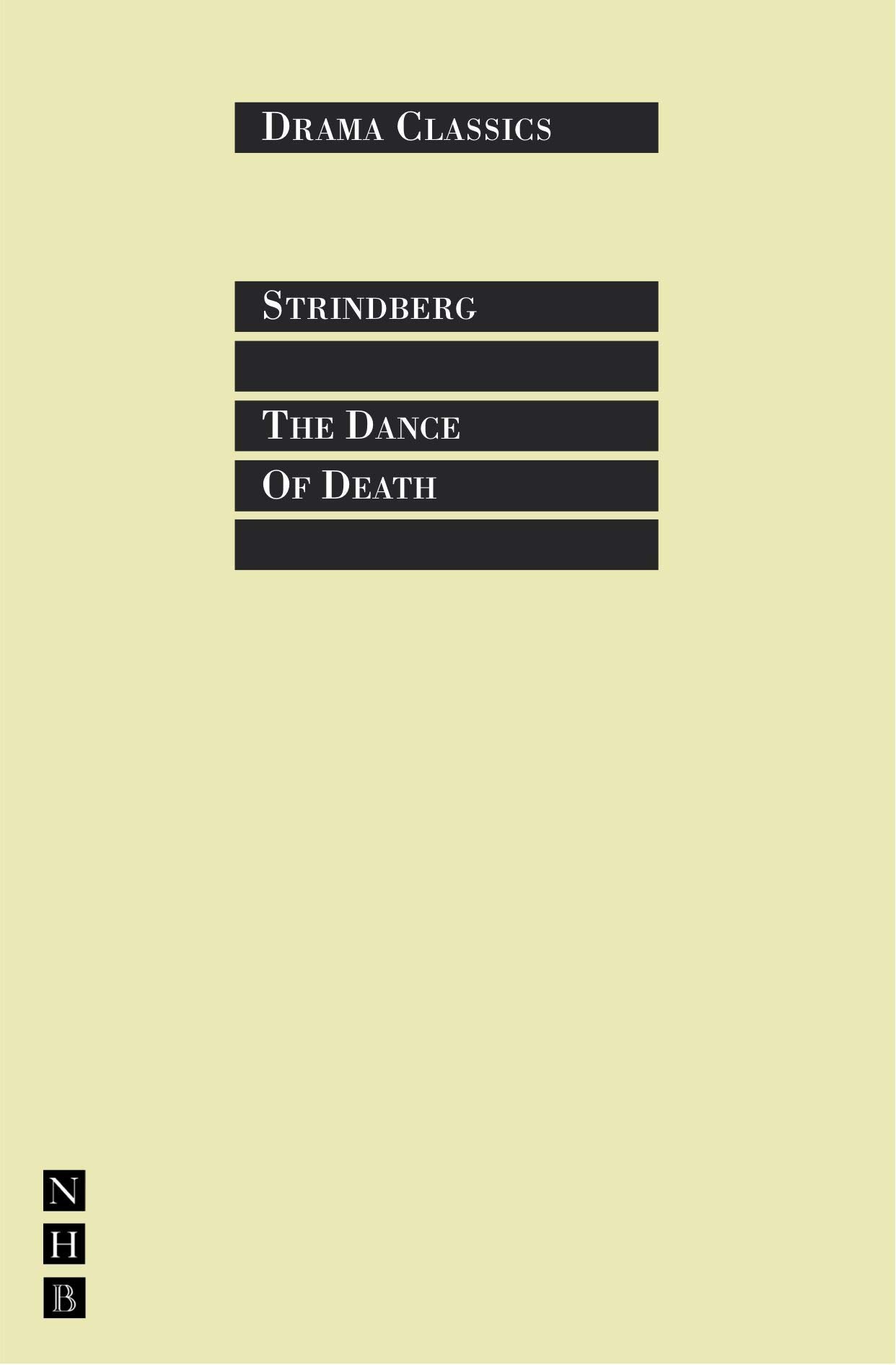 The Dance of Death (Drama Classics),Used