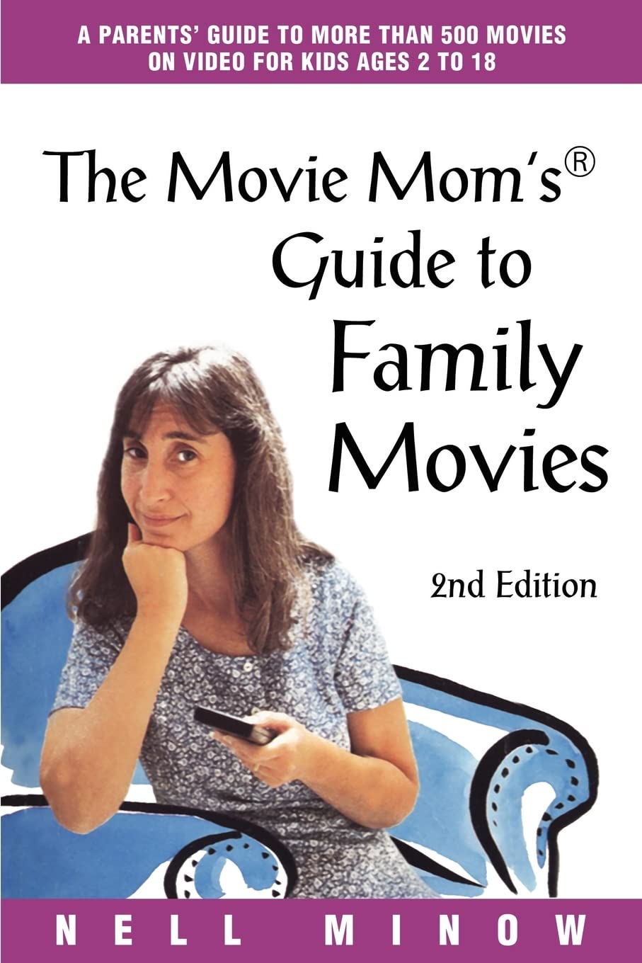 The Movie Mom's Guide to Family Movies, Second Edition,Used