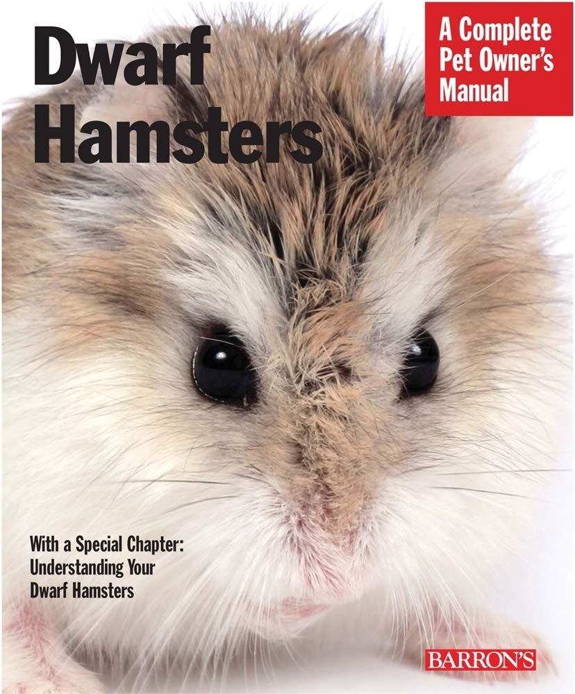 Dwarf Hamsters (Complete Pet Owner's Manuals),New