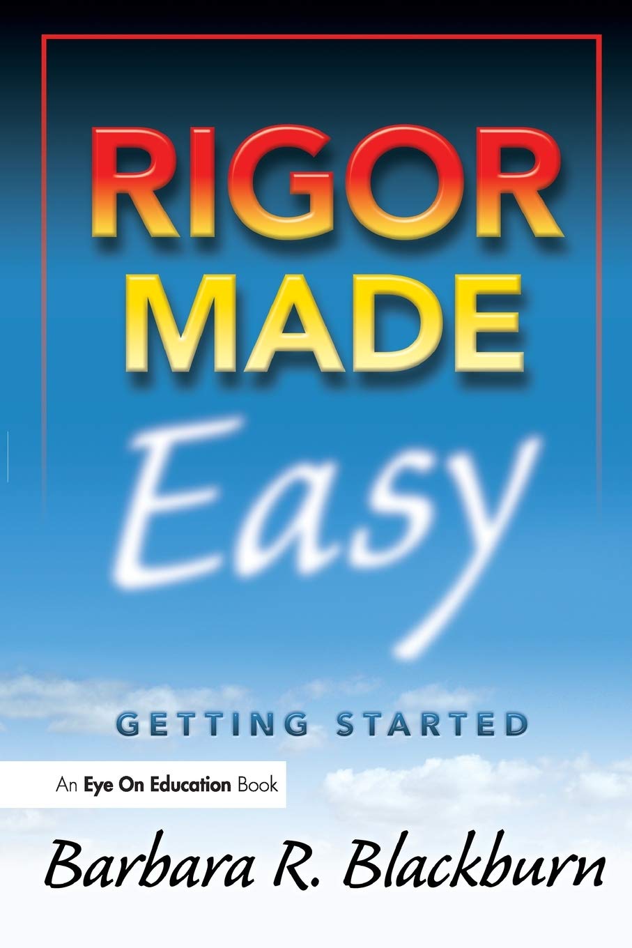 Rigor Made Easy,Used