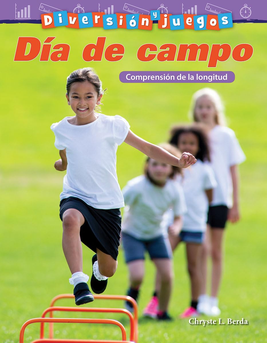 Diversin y juegos: Da de campo: Comprensin de la longitud (Mathematics in the Real World) (Spanish Edition),Used