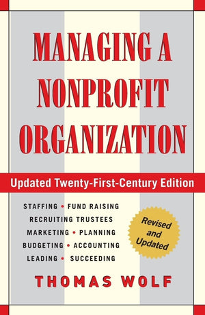 Managing a Nonprofit Organization: Updated TwentyFirstCentury Edition,Used
