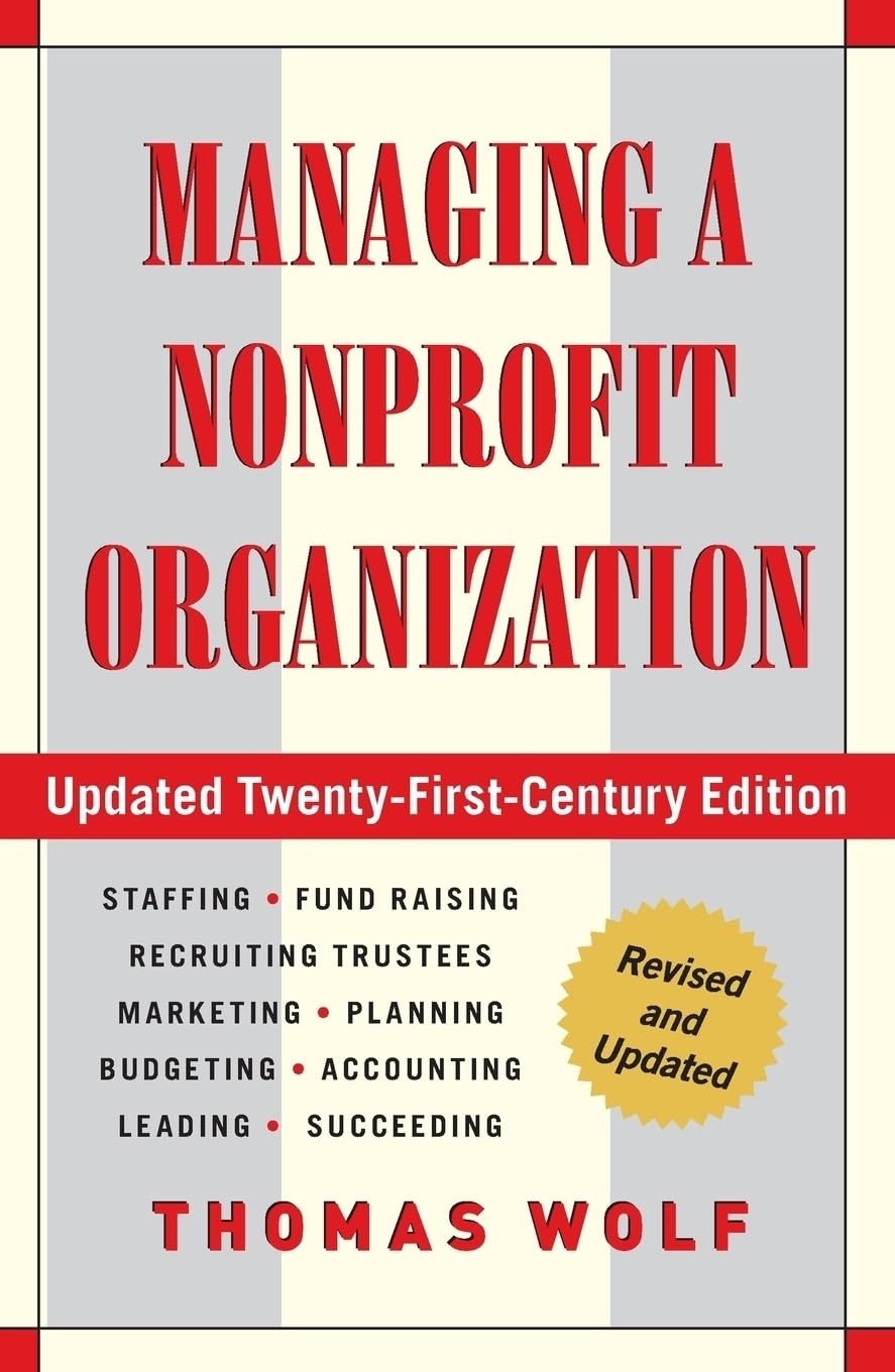 Managing a Nonprofit Organization: Updated TwentyFirstCentury Edition,Used