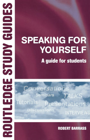 Speaking for Yourself (Routledge Study Guides),Used