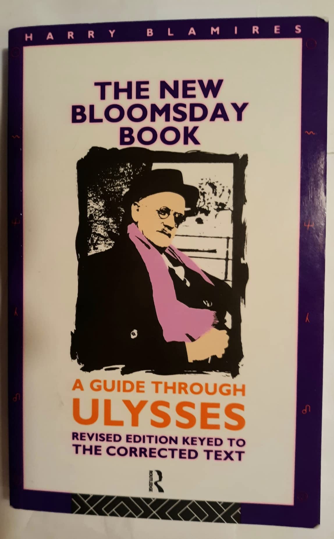 The New Bloomsday Book: A Guide Through Ulysses, Revised Edition-used