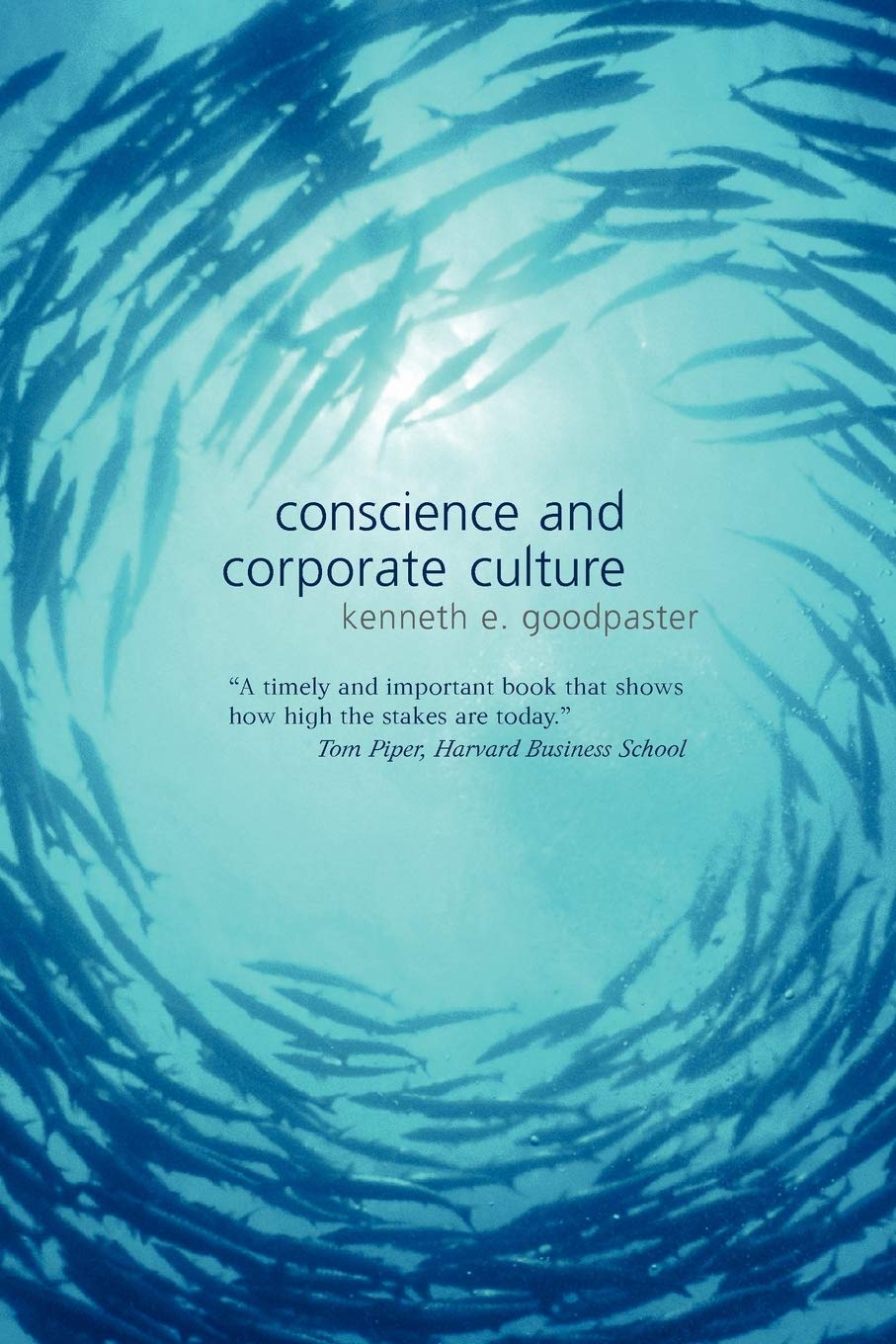 Conscience and Corporate Culture,New