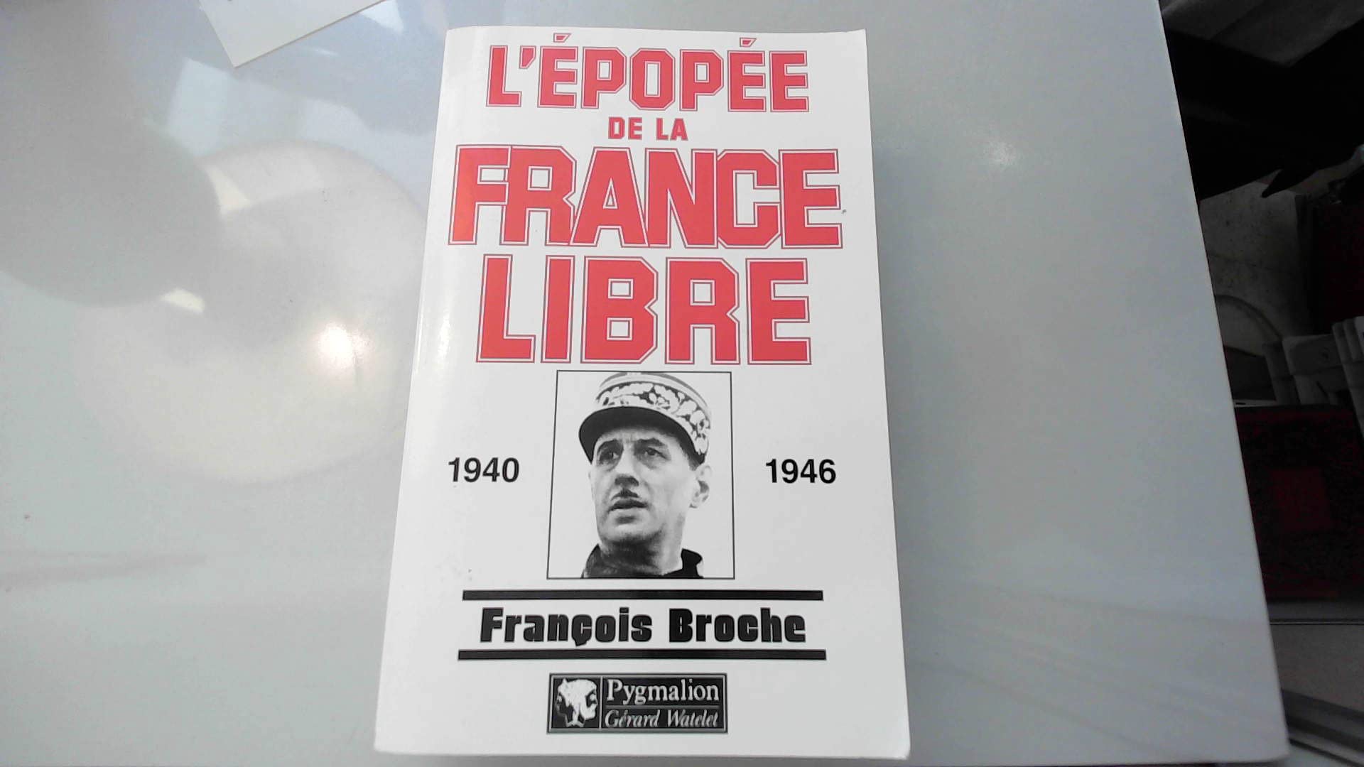 L'pope de la France libre: 19401946,Used