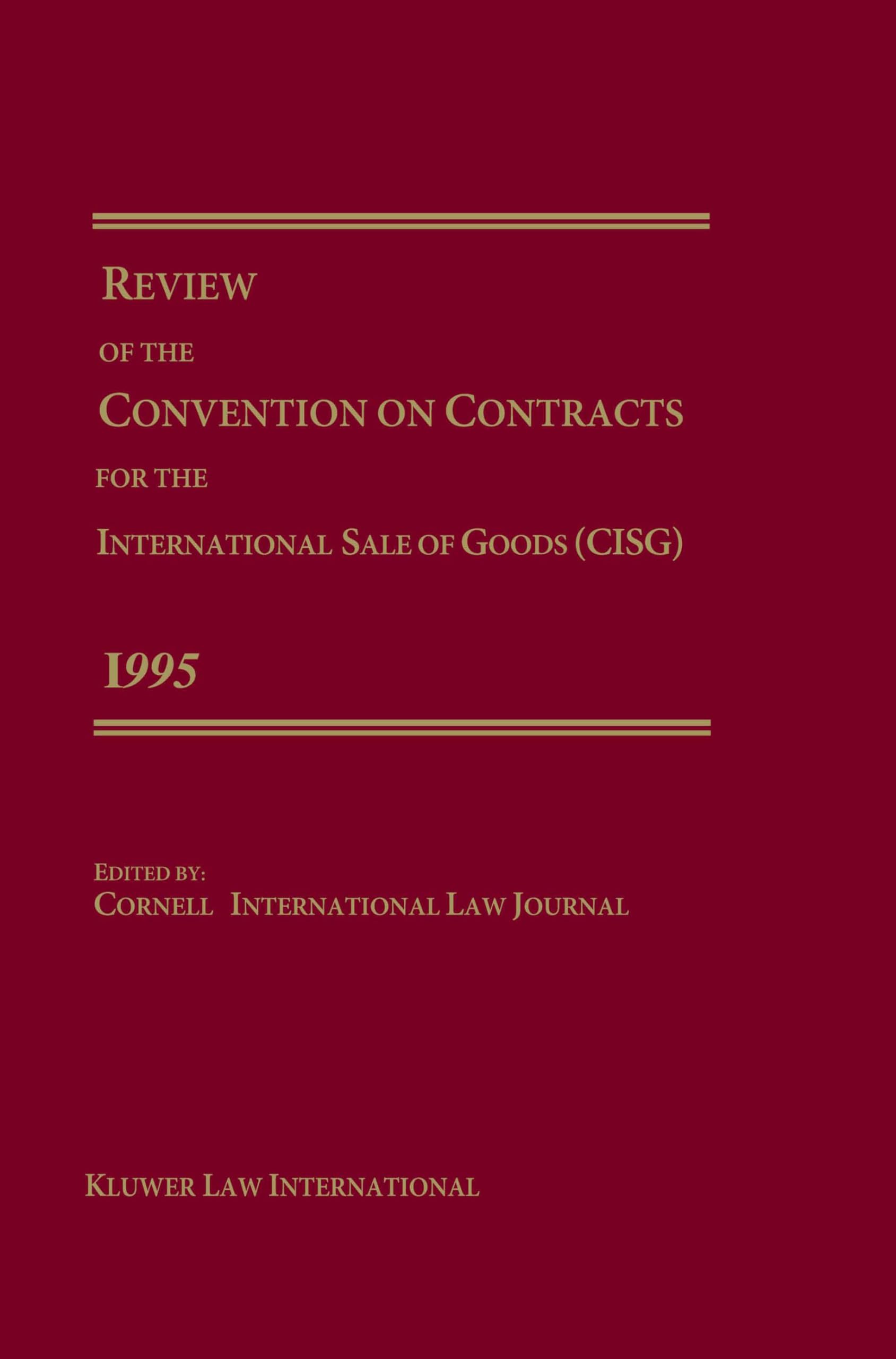Review of the Convention on Contracts for the International Sale of Goods (Cisg) 1995,Used