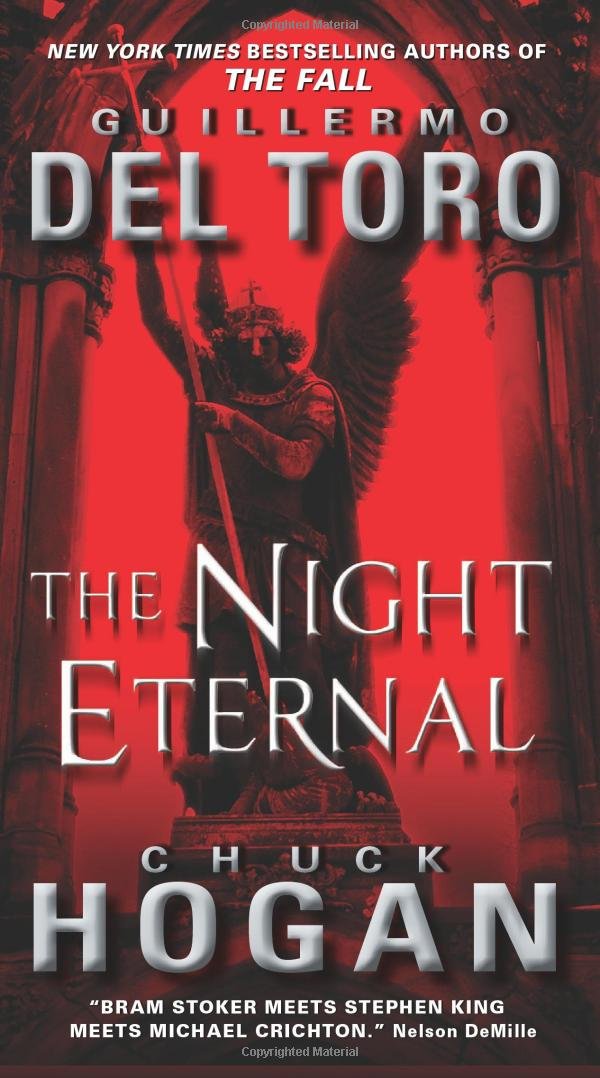The Night Eternal (The Strain Trilogy),Used