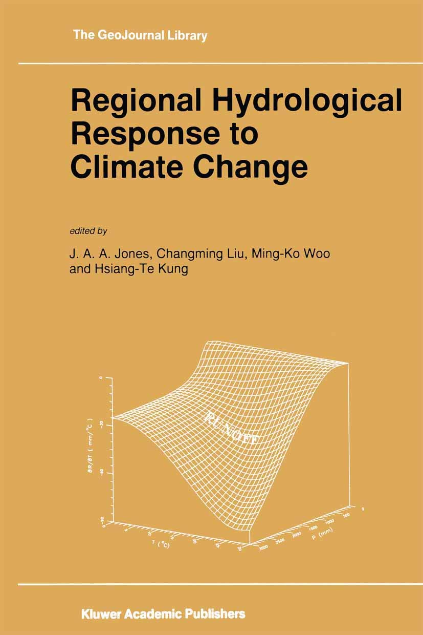 Regional Hydrological Response to Climate Change (GeoJournal Library, 38),Used