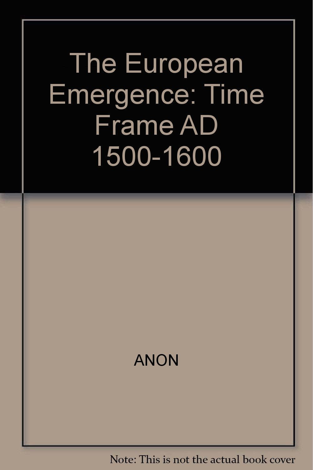 The European Emergence (Time Frame),Used