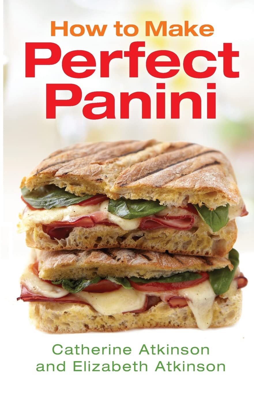 How To Make Perfect Panini: B Format