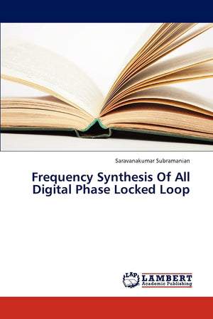 Frequency Synthesis Of All Digital Phase Locked Loop,Used