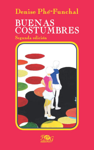 Buenas costumbres (Spanish Edition),Used