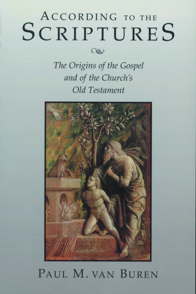 According to the Scriptures: The Origins of the Gospel and of the Church's Old Testament,Used