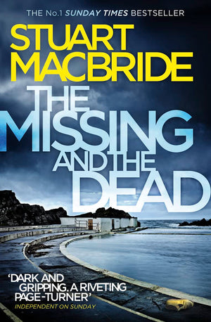 The Missing and the Dead (Logan McRae, Book 9),Used