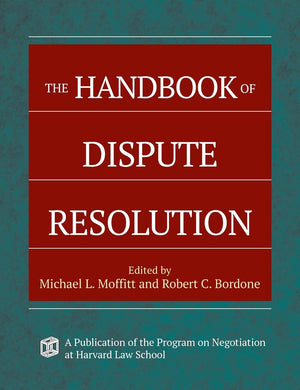 The Handbook of Dispute Resolution,Used