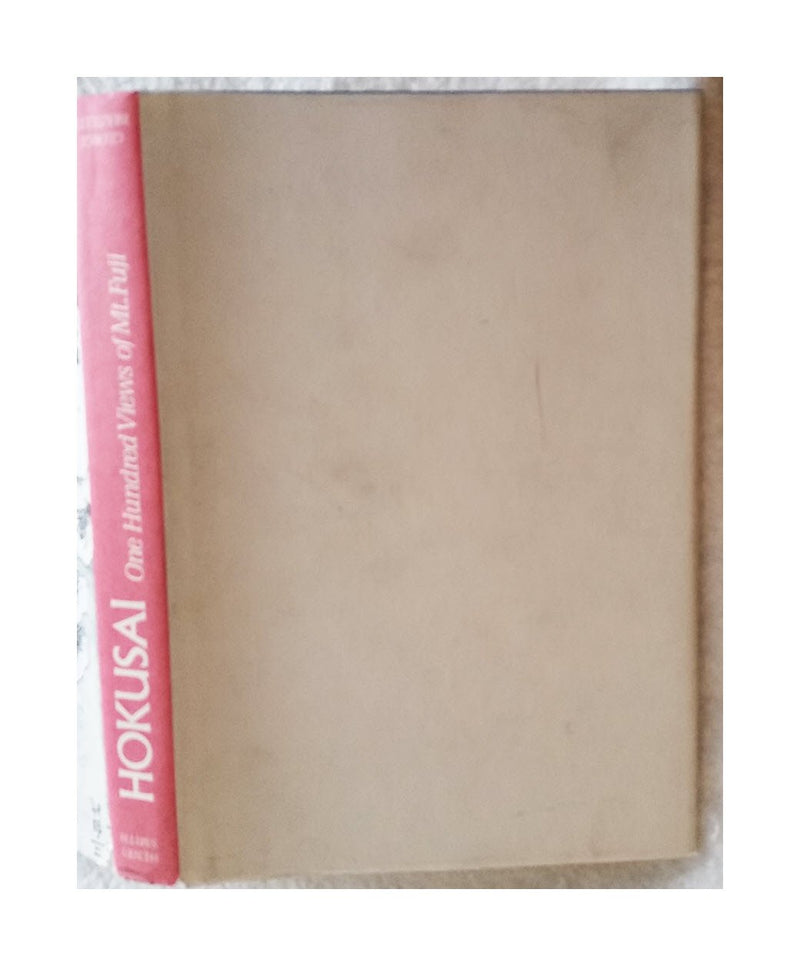 Hokusai: One Hundred Views Of Mt Fuji,New