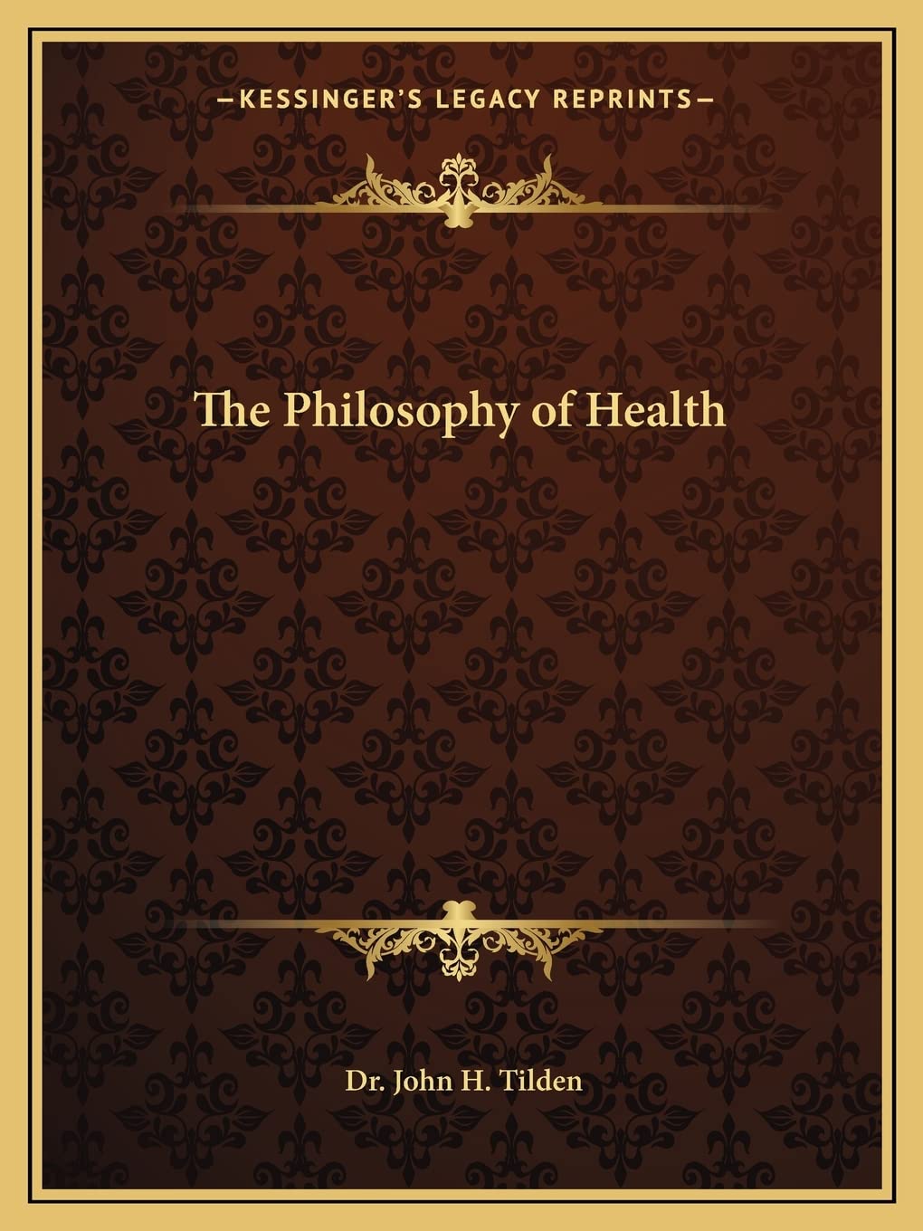 The Philosophy of Health,Used