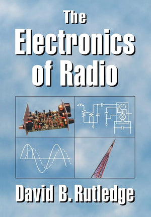 The Electronics Of Radio