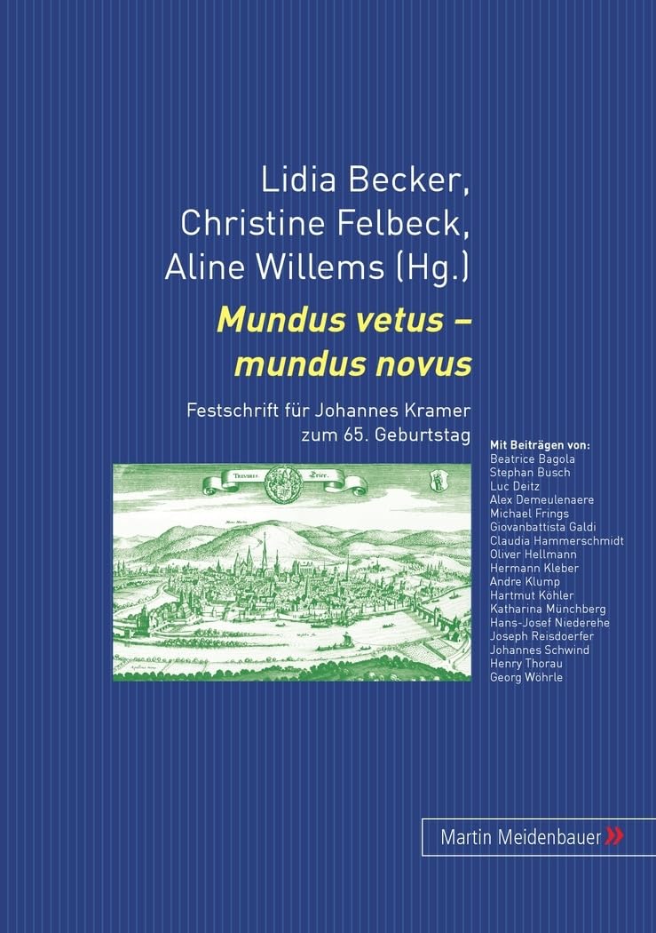 Mundus vetus  mundus novus: Festschrift fr Johannes Kramer zum 65. Geburtstag (German Edition),Used