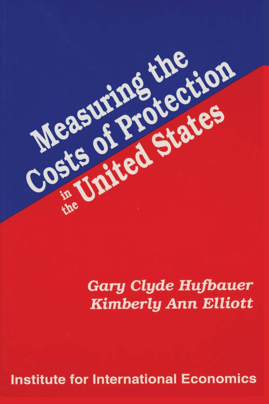 Measuring the Costs of Protection in the United States,Used