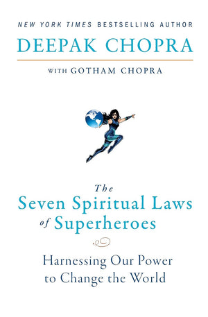 The Seven Spiritual Laws of Superheroes: Harnessing Our Power to Change The World,Used