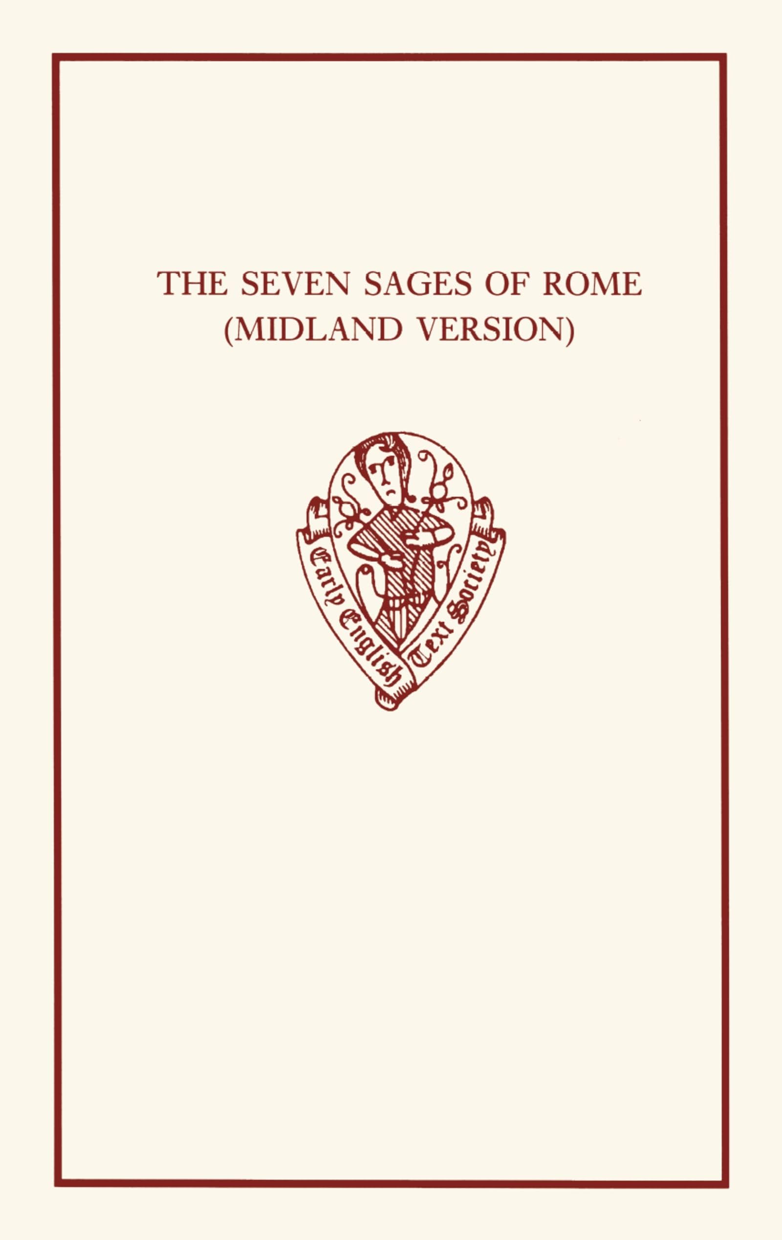 The Seven Sages of Rome: (Midland Version) (Early English Text Society Original Series),Used