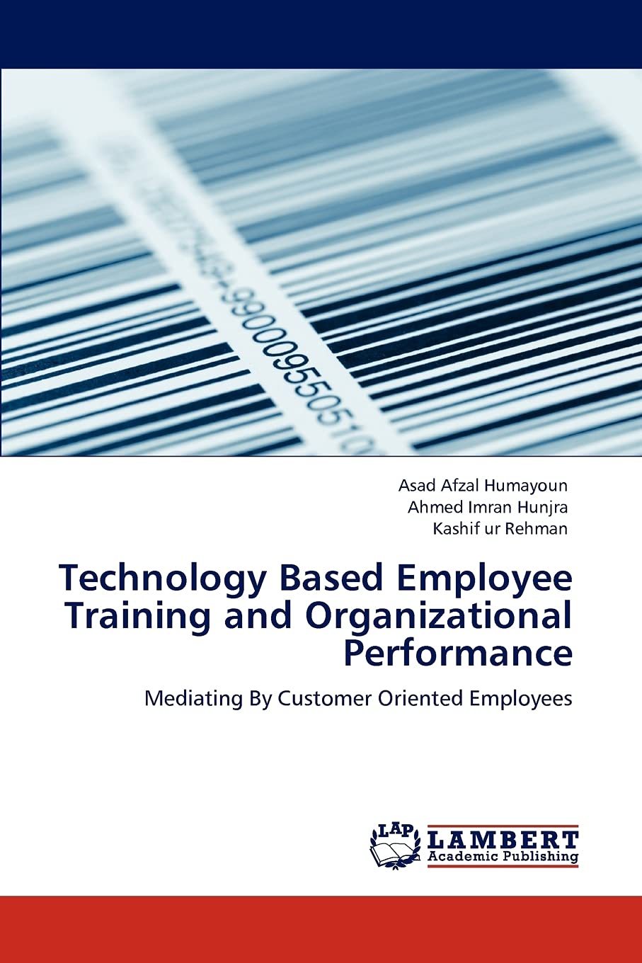 Technology Based Employee Training and Organizational Performance: Mediating By Customer Oriented Employees,Used