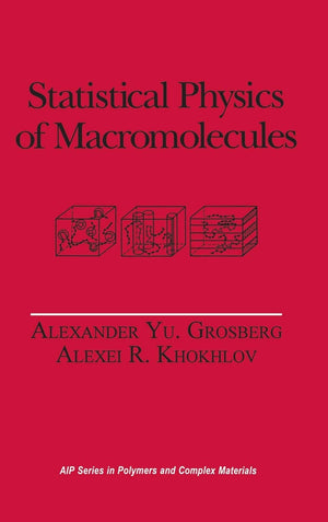 Statistical Physics Of Macromolecules (Polymers And Complex Materials),Used